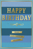 Calming blue and gold birthday card imagined as resting beside a simple glass vase of blooms in a Pimlico living room, its gentle design capturing the feeling of an uncluttered, peaceful celebration. The background is made up of generous horizontal stripes in different shades of blue, stacked from deep navy at the base to softer, more airy sky blues and teal tones above. These layered blues create a subtle sense of depth, like looking across soft ripples of water on a still day near the Pimlico embankment. Centered within this soothing palette, the words HAPPY BIRTHDAY appear in large, embossed gold capitals, the letters clean and modern, their metallic sheen catching and reflecting the light in a sophisticated, understated way. Directly beneath the main text, a delicate golden flourish sweeps across the card, its looping curves adding a gentle decorative touch. Below this flourish are three slender gold banners, stacked one under another, each bearing a friendly message in clear lettering: Relax, have a great day and enjoy! The phrases feel conversational and kind, like a quiet reminder to pause and enjoy the moment. All of this is surrounded by a fine gold frame that outlines the edges of the card and gives the design a tidy, finished look. The card stock appears smooth and slightly velvety to the touch, offering a subtle contrast to the raised, shiny gold elements. The overall mood is one of relaxed elegance, an ideal card for someone who appreciates a simple, tasteful birthday greeting accompanied by fresh flowers delivered locally around Pimlico.